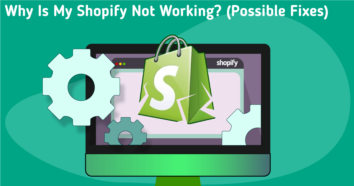 Why Is My Shopify Store Not Converting?